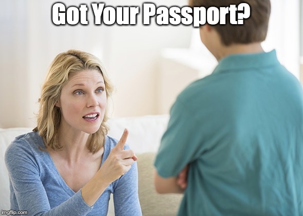 Got your passport?